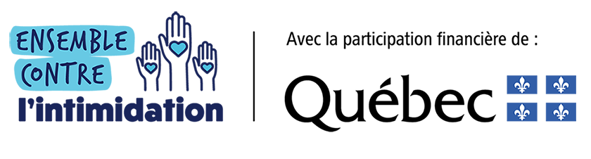 Logo Ensemble contre l'intimidation, avec la participation financière de Québec